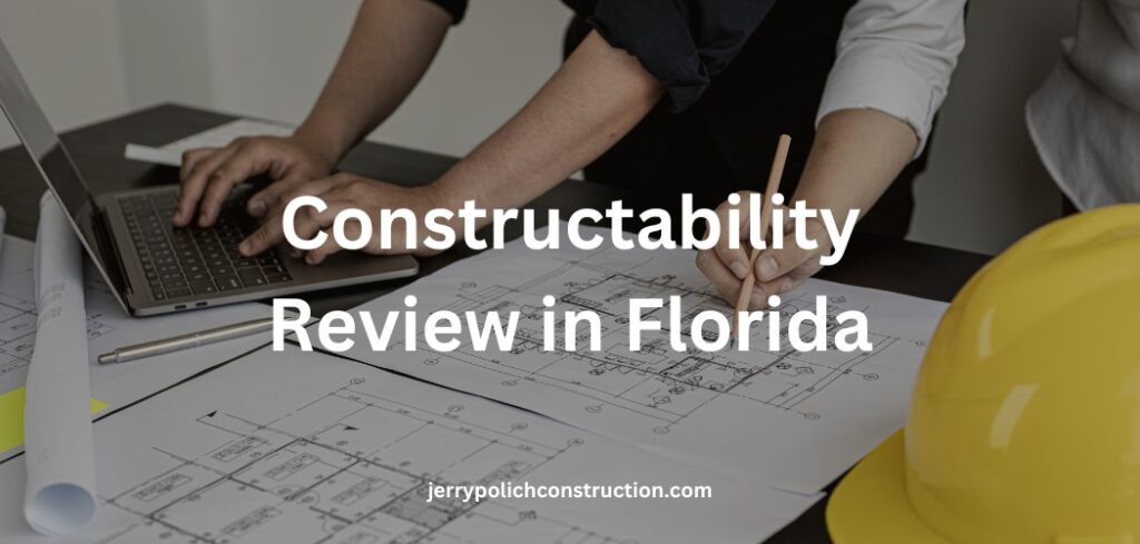 Constructability Review in Florida
